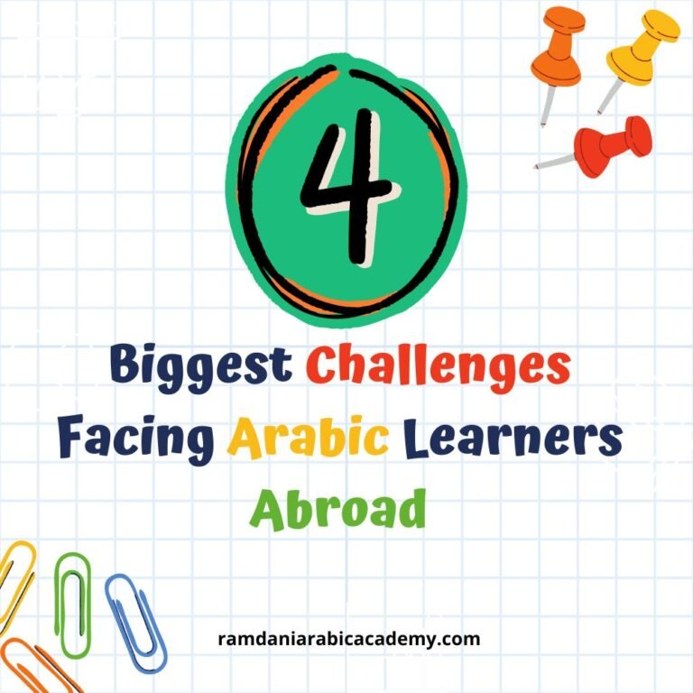 4 Biggest Challenges Facing Arabic Learners Abroad