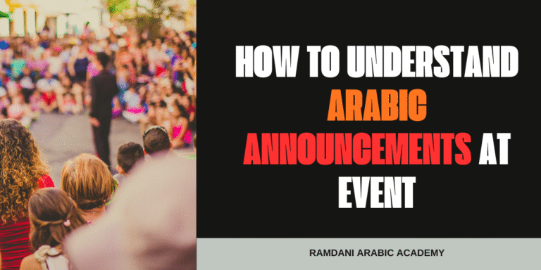 Arabic Announcements at Events the best explanation 2026