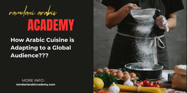 How Arabic Cuisine is Adapting to a Global Audience 2026? Great advices